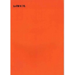 Catalogue / Brochure VW K70...